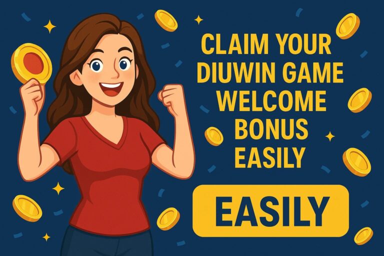 How to Claim Your Diuwin Game Welcome Bonus Easily